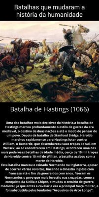 A Batalha de Hastings: Uma Mudança Dramática no Destino da Inglaterra e o Legado Duradouro de Guilherme, o Conquistador